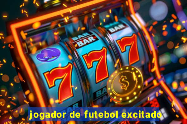 jogador de futebol excitado